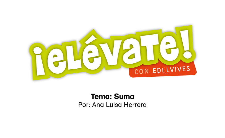 #ElévateConEdelvives - Aprende a sumar.